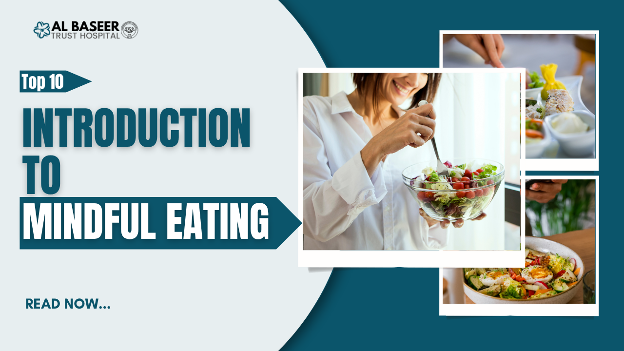 https://www.albaseerhospital.pk.fissionmonster.com/uploaded_file/files/img/news/Introduction to Mindful Eating